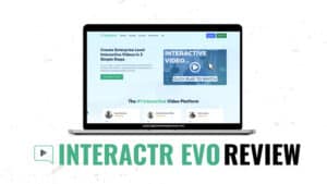 Interactr Evolution Review